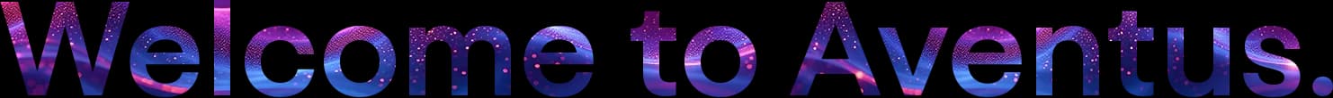 Welcome to Aventus